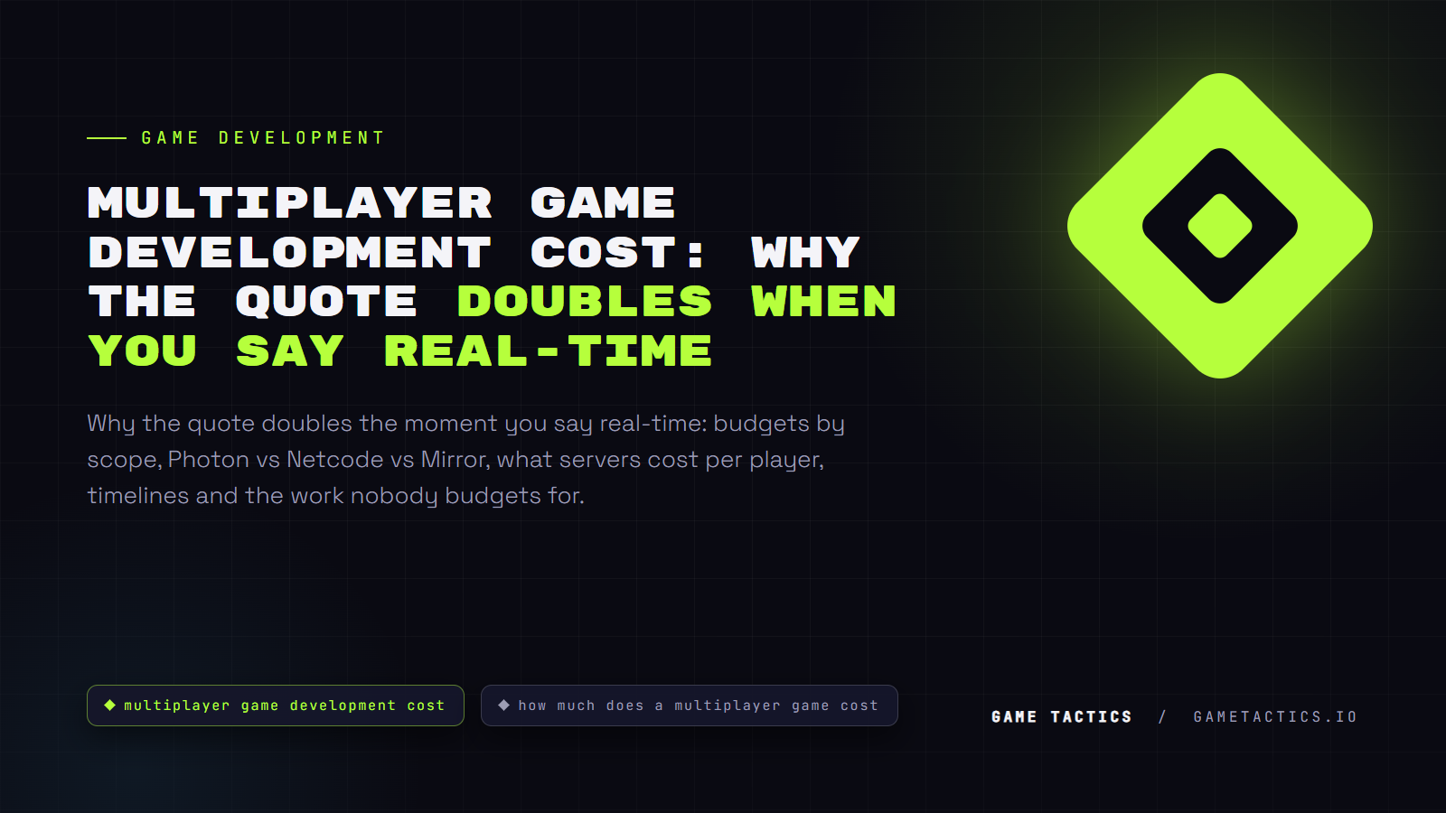 Multiplayer Game Development Cost: Why the Quote Doubles When You Say Real-Time