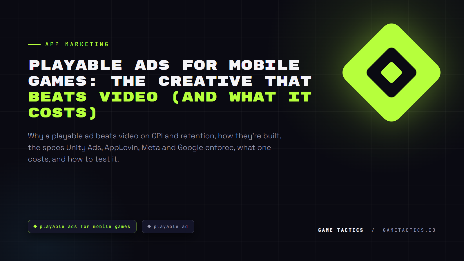 Playable Ads for Mobile Games: The Creative That Beats Video (and What It Costs)